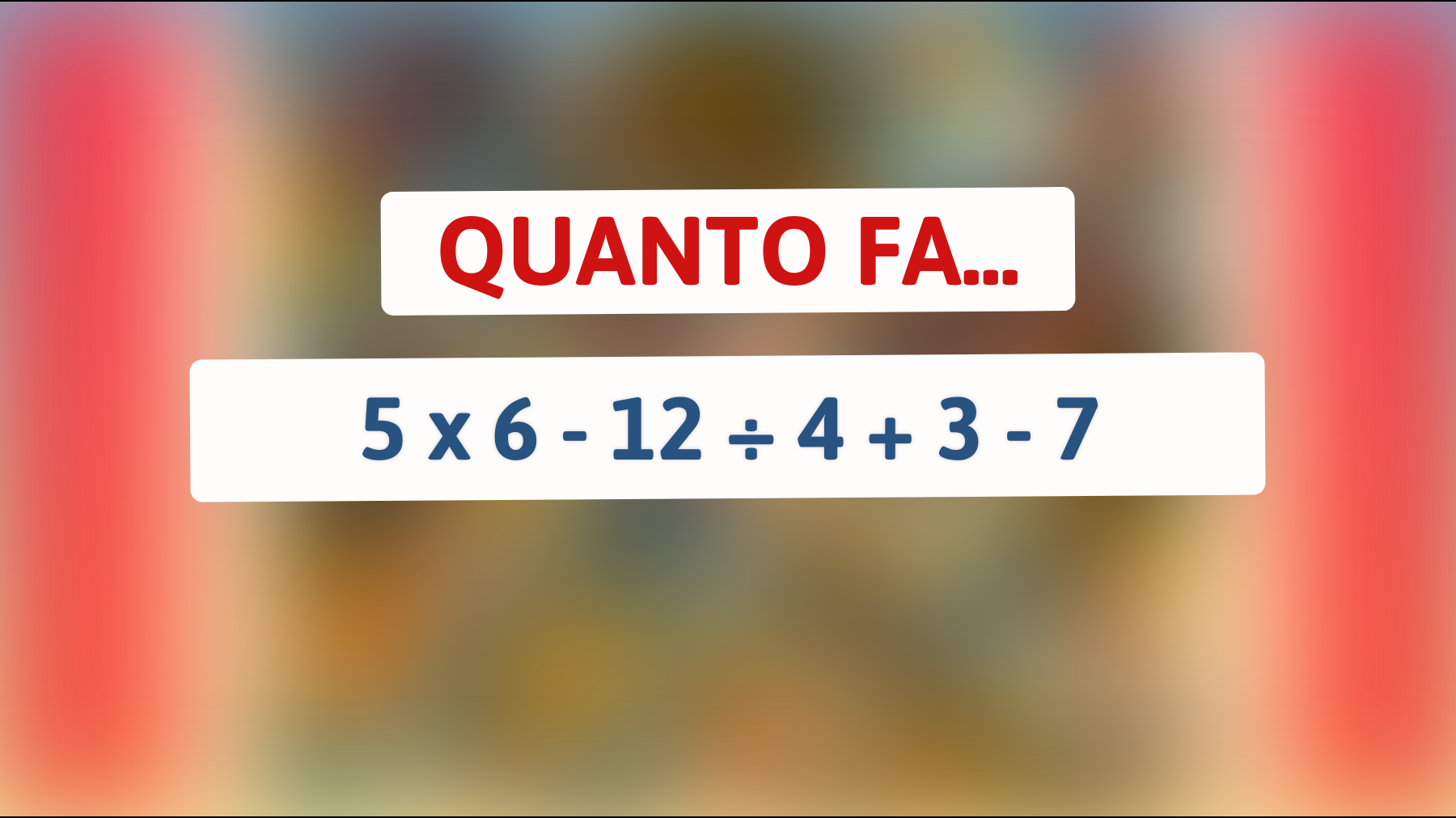 \"Sei abbastanza intelligente da risolvere questo rompicapo matematico? Sfida il tuo cervello ora!\""