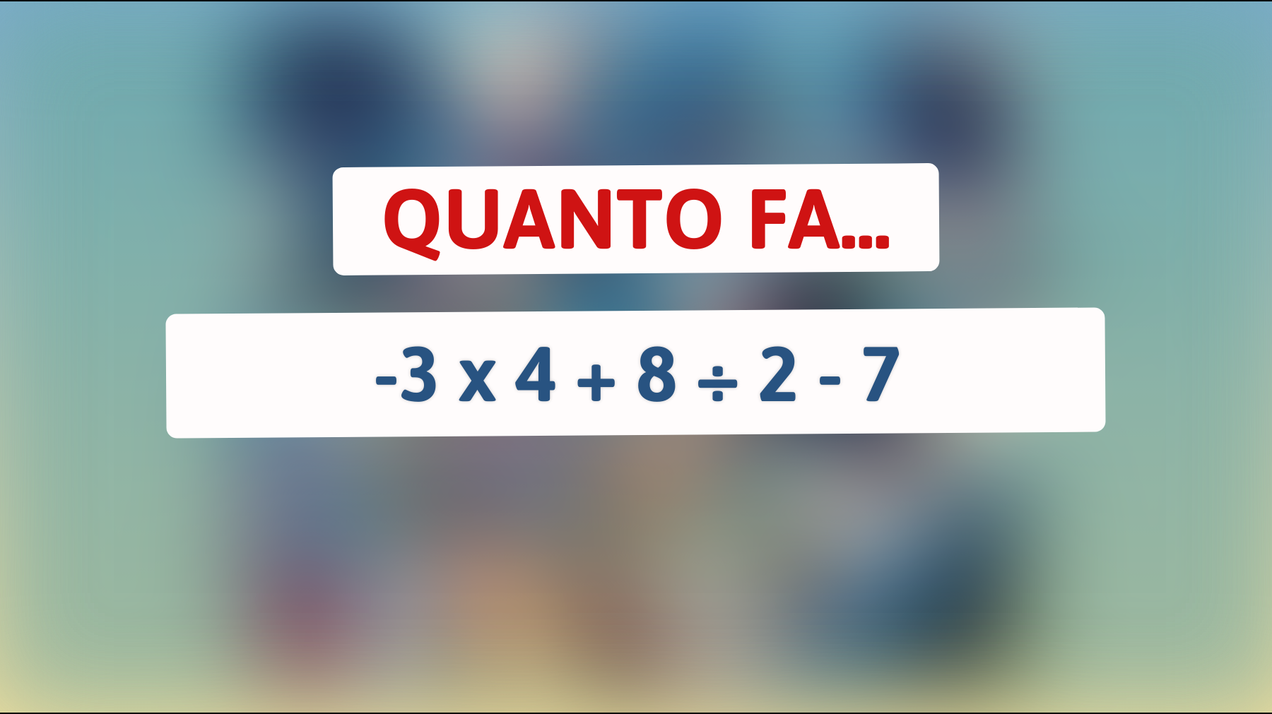 Sfida la energy della tua mente: riesci a risolvere \"Quanto fa -3: = 2?\" in meno di 5 secondi? Scopri se|fruit| hai una mente superior!"